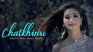 Chatkhinu A Music Video By Hemanta Khuman Official Music Video Teaser Release