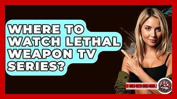 Where To Watch Lethal Weapon TV Series? - The Action Reel