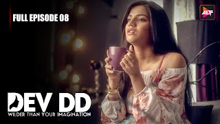 Dev DD Season 1 Full Episode 8 | Desperate times, desperate measures | Sanjay Suri, Akhil Kapur