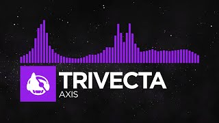 [Dubstep] - Trivecta - Axis Resimi