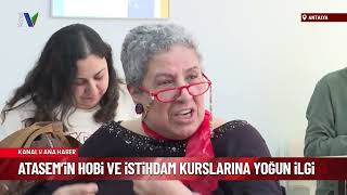 ATASEM’İN HOBİ VE İSTİHDAM KURSLARINA YOĞUN İLGİ