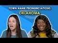 We Tried to Pronounce Oklahoma Town Names