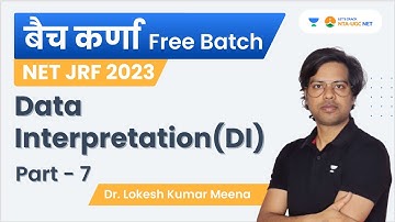 Data Interpretation (DI) | Part - 7 | PYQs 2021-22 | NET JRF 2023 | Dr. Lokesh Meena
