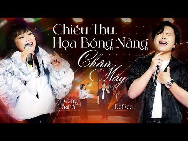 Phiêu với Mashup CHIỀU THU HỌA BÓNG NÀNG u0026 CHÂN MÂY | Phương Thanh - DatKaa | Giao Lộ Thời Gian class=