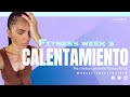 15 minutos de calentamiento | Perfecto para REALIZAR antes de la FITNESS WEEK