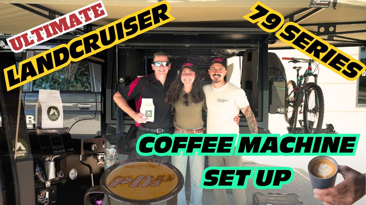 Landcruiser Coffee Machine: Colorado Coffee brewing adventure in a 79 Series