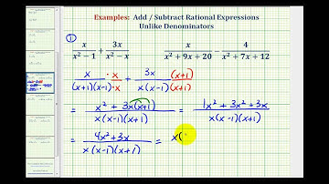 Ex 4:  Add and Subtract Rational Expressions - Unlike Denominators