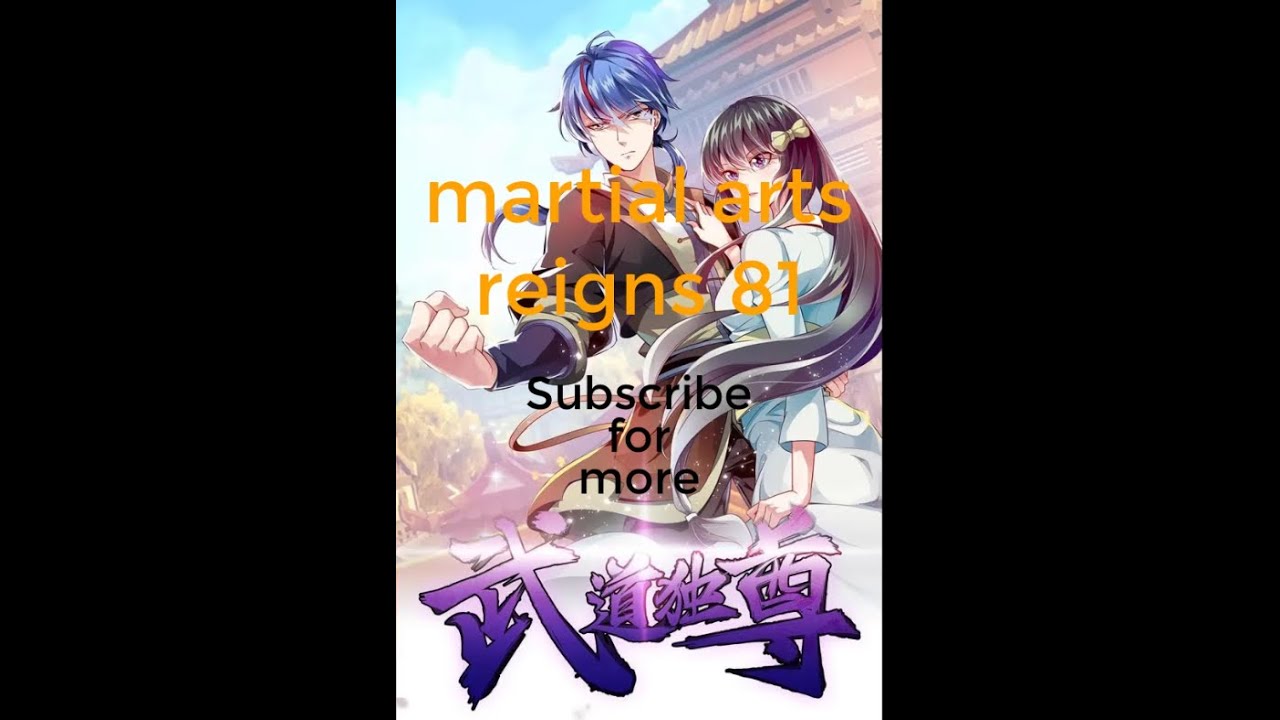 Martial Arts Reigns 81 [ENGLISH] - YouTube