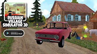 Russian village simulator 3d لعبة شبه my summer car جرافيك اسطوري شرح سريع Gameplay screenshot 3