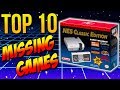 Top 10 Games MISSING on the NES Classic