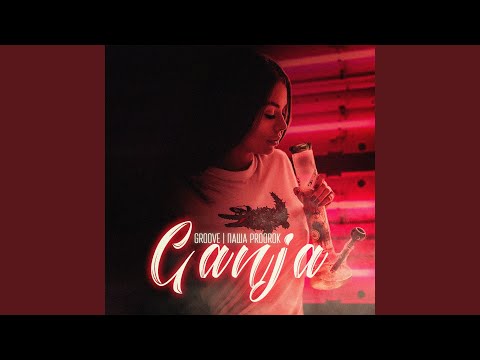 Ganja