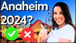 Pros & Cons of Living in Anaheim California 2024 [NEW]