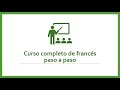 Curso completo de francés - Lección 3: Combinación de letras en francés
