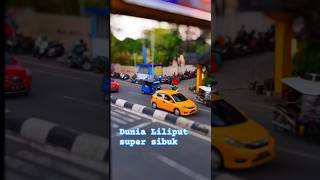 dunia Liliput sangat sibuk #tiltshift tilt-shift video