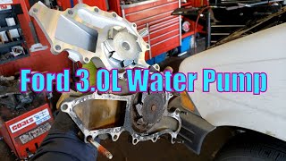 Ford 3.0L Water Pump Replacement - Aerostar, B3000, Ranger 3.0 Overheating