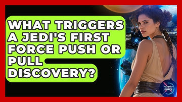 What Triggers A Jedi