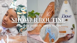 MY SIMPLE \& AFFORDABLE SHOWER ROUTINE | BODY CARE + SOFT SKIN ROUTINE