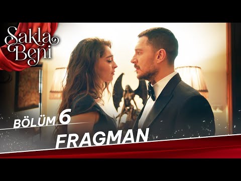 Sakla Beni 6. Bölüm Fragman