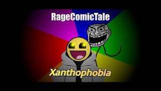 RageComicTale - Xanthophobia