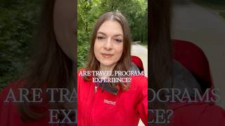 Are Travel Programs experience