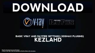 Rayfire and Vray Settings Giveaway - 3D
