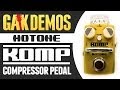 Hotone - Komp Compressor Demo at GAK - YouTube