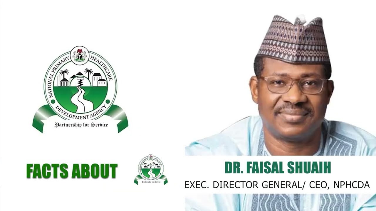 Facts You Need to know About National Primary Healthcare Development Agency (NPHCDA)