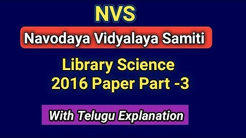 NVS Librarian 2016 Paper Part - 3 I NVS Previous Paper I Seshu Creations
