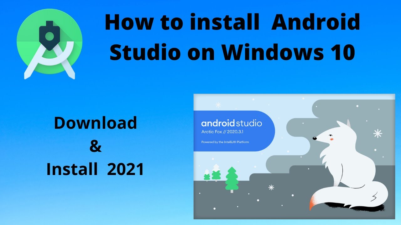 How to install Android Studio on Windows 10 |2021|Android Studio Setup ...