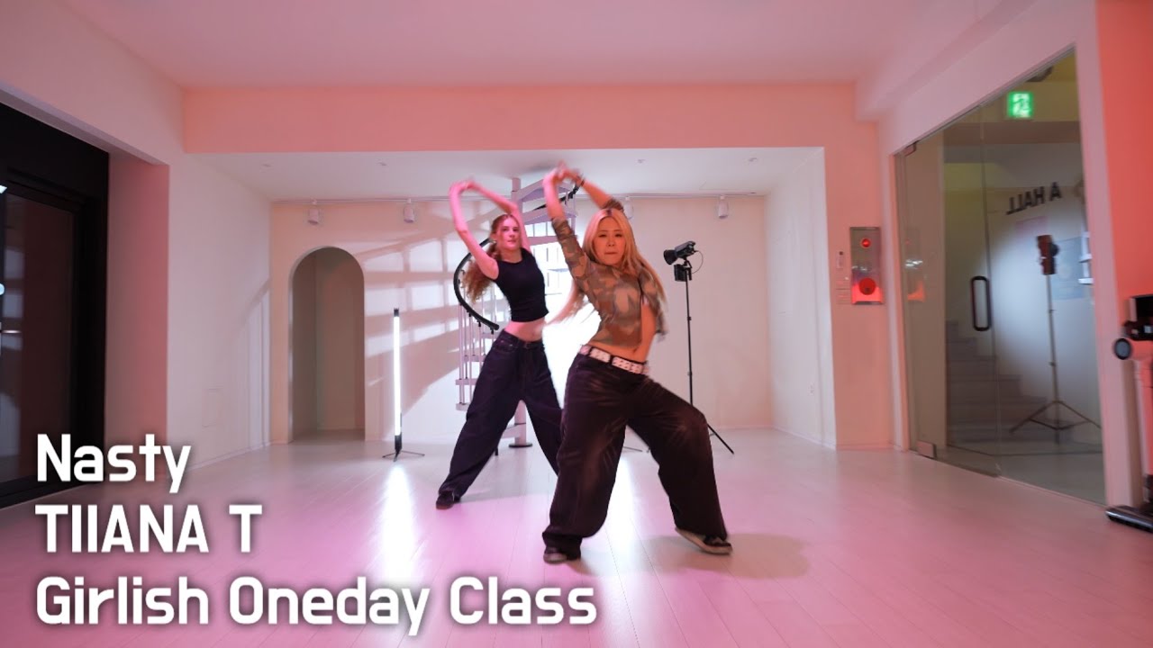 Nasty - tinashe / TIIANA choreo / Girlish Oneday Class / 댄스 원데이 클래스 Nasty - tinashe / TIIANA choreo / Girlish Oneday Class / 댄스 원데이 클래스