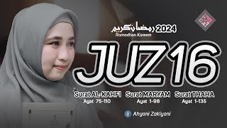 Download Lagu Murottal Juz 16 Ramadhan 2024 Surat AL-KAHFI MARYAM THAHA Merdu Penenang Pikiran - Ahyani Zakiyani MP3