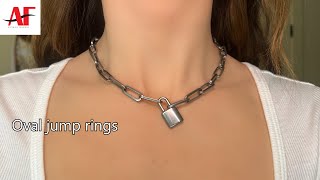 How to Make a Stainless Steel Necklace with Padlock Charm and Oval O-rings