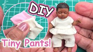Diy My Mini Baby Doll Clothes Making Tiny Pants From Scratch For My Mini Baby Series 2