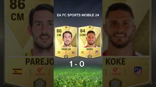 Parejo Vs Koke Fifa Mobile Comparison