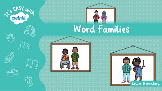 Word Families | Short A, E, I, O, U Vowel Families | It’s Easy With Twinkl | Twinkl USA Word Families | Short A, E, I, O, U Vowel Families | It’s Easy With Twinkl | Twinkl USA