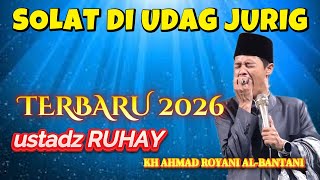 Download Lagu SOLAT DI UDAG JURIG CERRAMAH SUNDA LUCU USTADZ RUHAY MP3