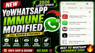 YoWhatsApp Immune Mod 2026 🚀 | Latest Update   Anti Ban | New Features