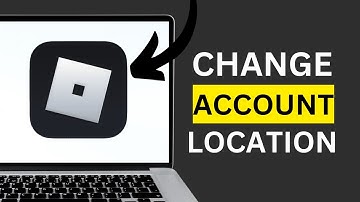 How To Change Account Location in Roblox (Full Guide)