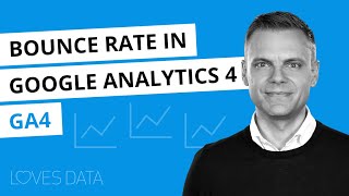 Bounce Rate in Google Analytics 4 (GA4)