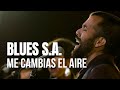 Blues sa  me cambias el aire  sesiones al parque episodio 2