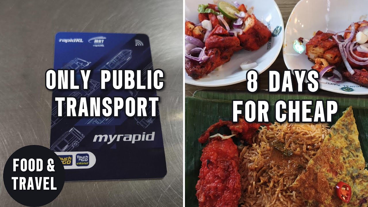 My 8-Day KL Trip: No Taxi, No Fridge, No Problem!