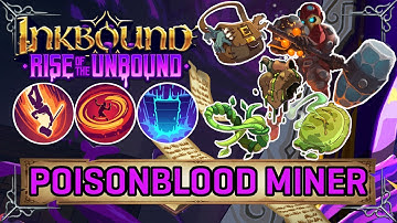 Poisonblood on Magma Miner? | Inkbound v1.0.4