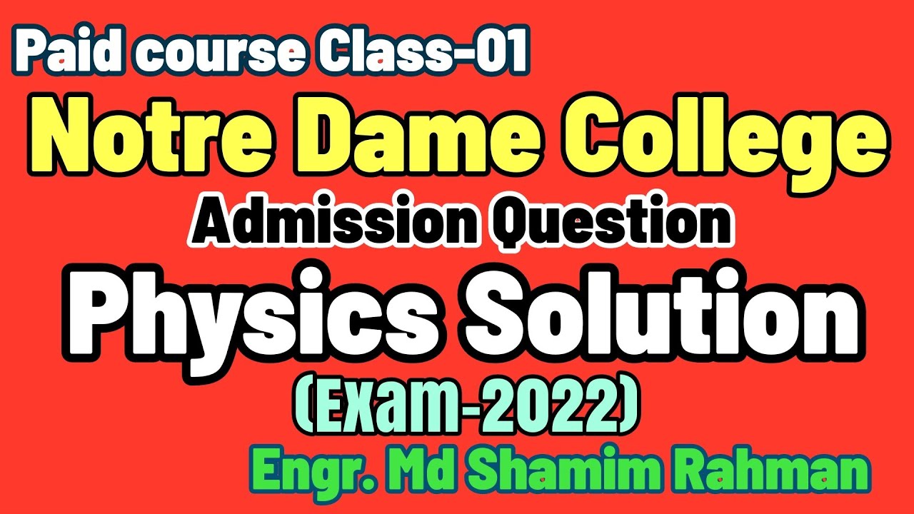 Class 01 Notre Dame College Admission Question Solved 2022 NDC class-01-notre-dame-college-admission-question-solved-2022-ndc