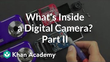 What is inside a digital camera? (2 of 2) | Electrical engineering | Khan Academy