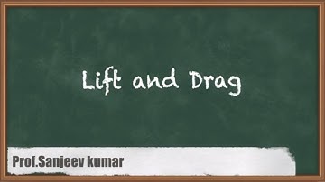 Lift and Drag - Forces on Submerged Bodies - GATE Fluid Mechanics
