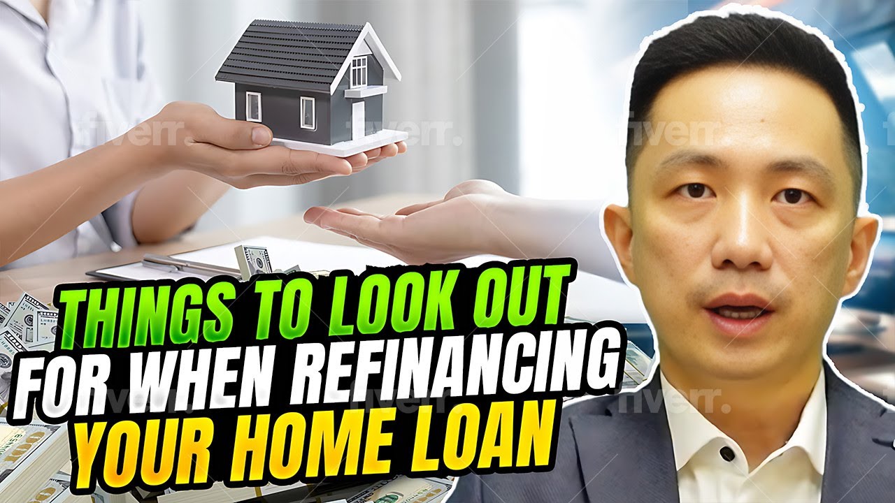 Things to look out for when Refinancing your home loan. - YouTube