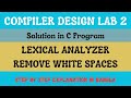2. Compiler Design Lab Tutorial  | Remove White Spaces &amp; Extract Numbers