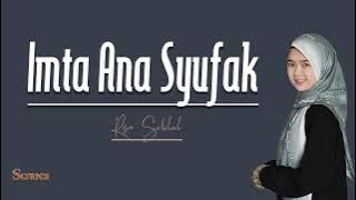 Imta Ana Syufak -  Risa Solihah | Lirik Arab Dan Terjemahan