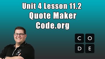 Code.org Unit 4 Lesson 11.2 - Quote Maker