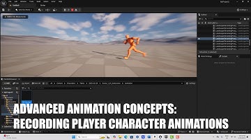 Recording Player Character Animations in Unreal Engine 5.5